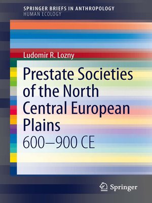 cover image of Prestate Societies of the North Central European Plains